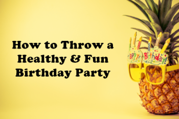 Salt Lake City dentist, Dr. Brickey at Natural Smiles Dentistry, gives parents helpful ideas on how to throw a birthday party that won’t cause cavities.