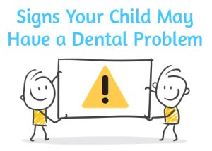 Salt Lake City dentist Dr. Thomas Brickey at Natural Smiles Dentistry lets parents know their child might have a dental problem if they’re exhibiting these symptoms.