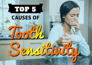 Salt Lake City dentist, Dr. Thomas Brickey at Natural Smiles Dentistry lists the top 5 causes of tooth sensitivity. Give us a call today if you need relief from sensitive teeth!