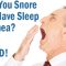 Do You Snore or Have Sleep Apnea? Get MAD! (featured image)