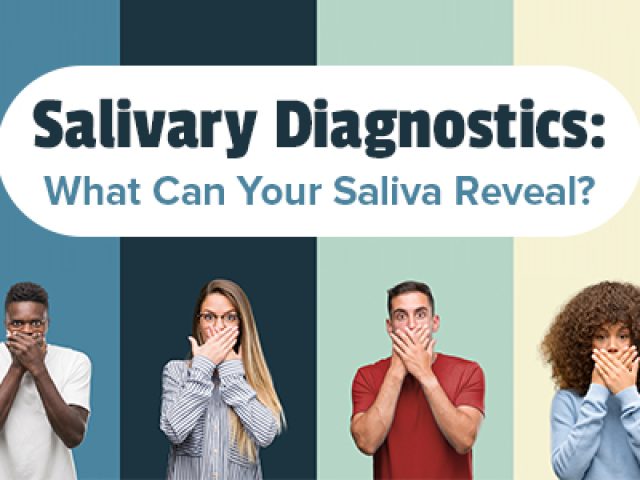 Salivary Diagnostics: What Can Your Saliva Reveal? (featured image)