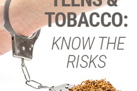 Teens & Tobacco: Know the Risks